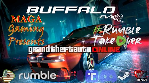 GTAO - Buffalo EVX Week: Friday