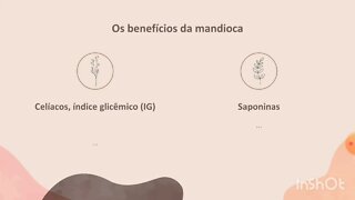 [pt. 4] Mandioca: para que serve?