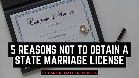 5 Reasons Not to Obtain a State Marriage License