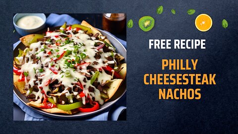Free Philly Cheesesteak Nachos Recipe 🥩🧀