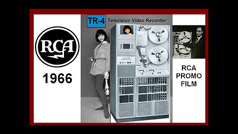 Vintage RCA 1964 TR-4 Television Video Tape Recorder 1966 Promo Film