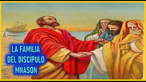 LA FAMILIA DEL DISCIPULO MNASON - CAPITULO 190- VIDA DE JESUS Y MARIA POR ANA CATALINA EMMERICK