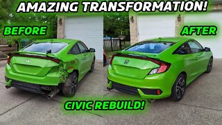 Rebuilding a Wrecked 2017 Honda Civic for my Niece Part 5 - It's DONE!