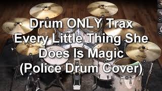 Drum ONLY Trax - Every Little Thing She Does Is Magic (Stewart Copeland)