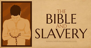 5 Verses on SLAVERY in the BIBLE | Christianity and Racism