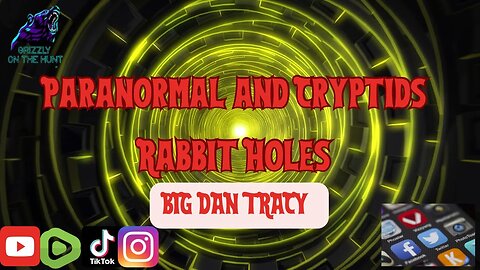 Paranormal and Cryptid Rabbit Holes With Grizzly