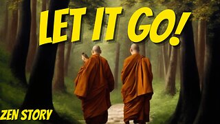 Crossing the River of Letting Go - Amazing Short Zen Story