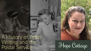 A History of Letter Writing and the Postal Service