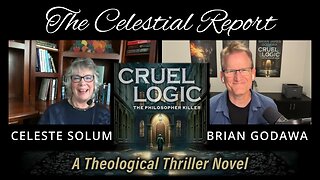 Celeste Solum speaks with Brian Godawa about Cruel Logic