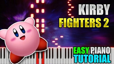 Kirby - Fighters 2 | Easy Piano Tutorial