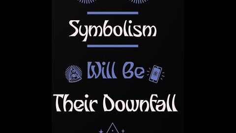 Symbolism will be their downfall 🎬👀🔥