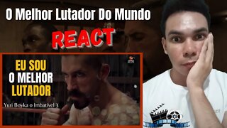 Eu Sou o Lutador Mais Completo Do Mundo (Yuri Boyka O Imbatível 3: Redenção) [ REACT ]