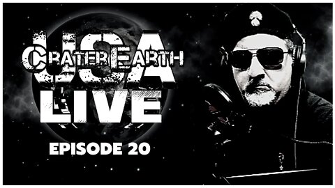 CRATER EARTH USA DAILY LIVE STREAM - EPISODE 020 - FEBRUARY 9, 2022