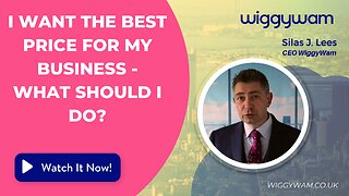 I want the best price for my business - what should I do?