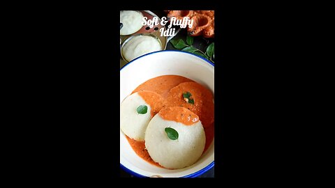 Perfect Idli recipe