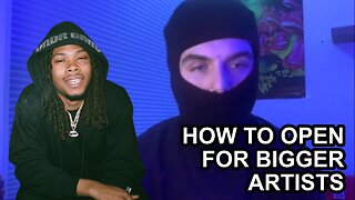 How To Open For Bigger Artists