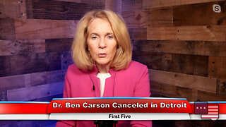Dr. Ben Carson Canceled in Detroit | First Five 12.14.22