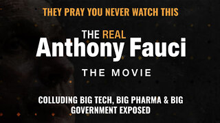 🎥 The REAL Anthony Fauci Movie: Watch FREE October 18-28th