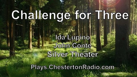 Challenge for Three - Ida Lupino - John Conte - Silver Theater