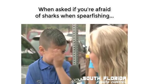 When asked about fishing problems...