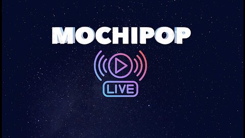 MOCHiPOP Live Replay