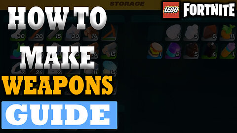 How To Craft Weapons In LEGO Fortnite