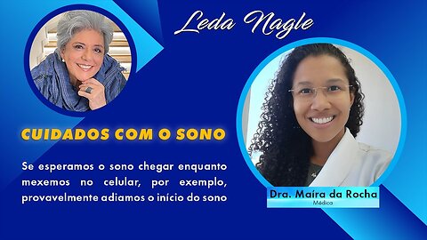 Dra Maíra da Rocha: higiene do sono, remédio pra dormir faz mal? você usa celular antes de dormir?