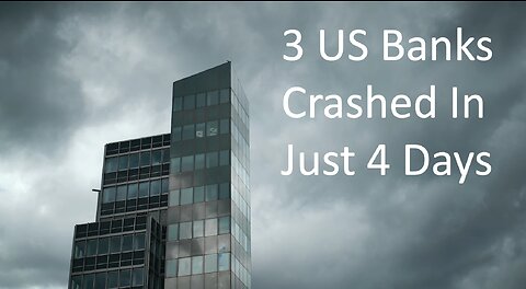 3 US Banks Crash In Just 4 Days