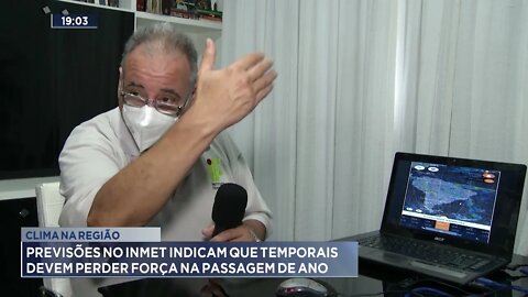 Clima na região: Previsões do INMET indicam que temporais devem perder força na passagem de ano