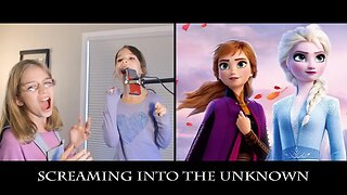 Two Girls Sing - Frozen 2 - Into the Unknown