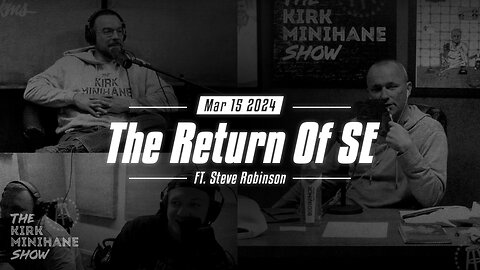 The Kirk Minihane Show LIVE | The Return of SE - March 15, 2024