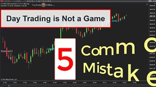 Day Trading Is Not a Game – Avoid These Common Mistakes