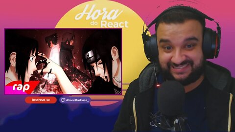 (REACT) Rap do Sasuke e Itachi (Naruto) - A CANÇÃO DOS RENEGADOS | NERD HITS ( 7 Minutoz )