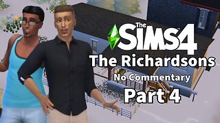 Part 4 // The Richardson's // Sims 4 // No Com // No Mods
