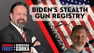 Biden's stealth gun registry. John Lott with Sebastian Gorka on AMERICA First