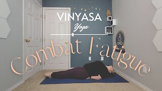 Boost ENERGY and Combat FATIGUE | Vinyasa Yoga