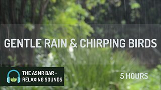 Gentle Rain and Chirping Birds | Relax, Relieve Stress, Calm Your Mind, White Noise | Drift to Sleep