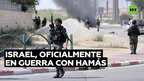 Israel, oficialmente en guerra con Hamás