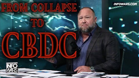 From Collapse To CBDC...To Hell On Earth