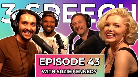 God, Celeb Scandals, and Pay Pigs with BGT’s Suzie Kennedy - 3 Speech Podcast #43