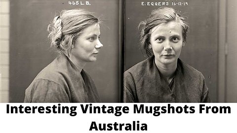 Interesting Vintage Mugshots From Australia