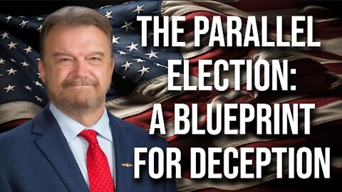 The Parallel Election: A blue print for Deception (Interview with Gregory Stenstrom 06/20/2023)