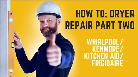 How to: Dryer repair for a Whirlpool/Kenmore/Kitchen Aid/Frigidaire dryer fan.....Part Two.