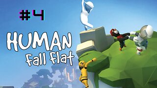 WE'RE GOING DOWN! | Human Fall Flat #4
