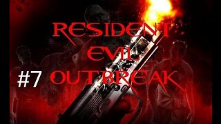 RESIDENT EVIL OUTBREAK - Episode 7: FINALLY!!!!!!!