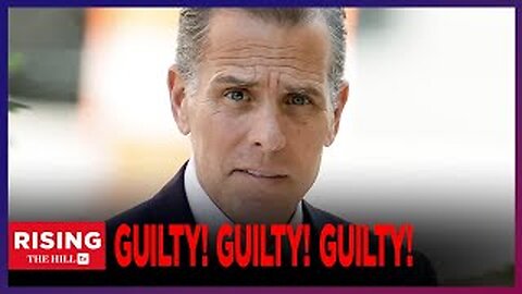 BREAKING: Hunter Biden GUILTY ON ALL 3Gun, Drug Charges