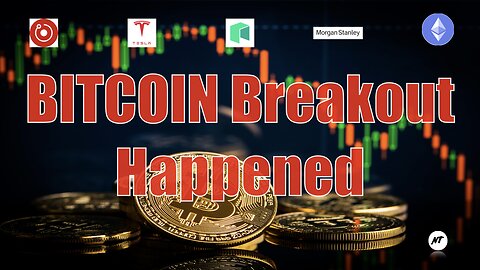 Bitcoin Breakout Happened