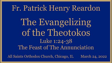 The Evangelizing of the Theotokos