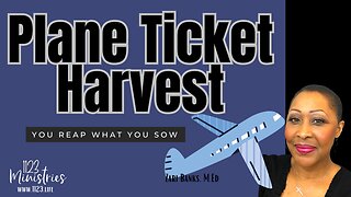 Plane Ticket Harvest | Zari Banks, M.Ed | Apr. 13, 2023- 1123