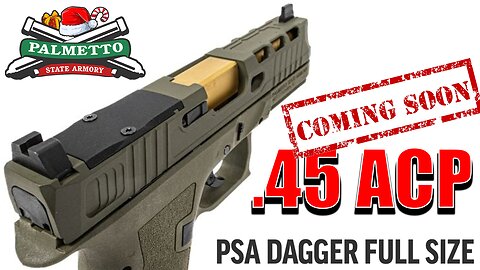 🫀🎧 .45 IS ALIVE ‼️ Palmetto State Armory Dagger .45 ACP coming soon...